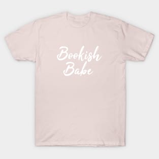 Booquish babe - book girl T-Shirt